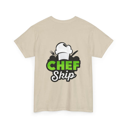 Chef Skip's Heavy Cotton Tee