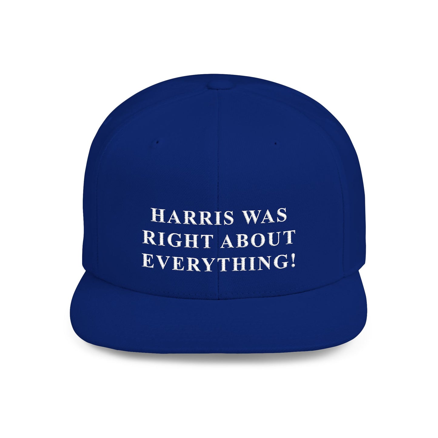 HARRIS WAS RIGHT ABOUT EVERYTHING! Snapback