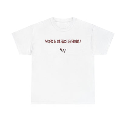 Wise Basketball Tee – “Work in Silence Everyday”