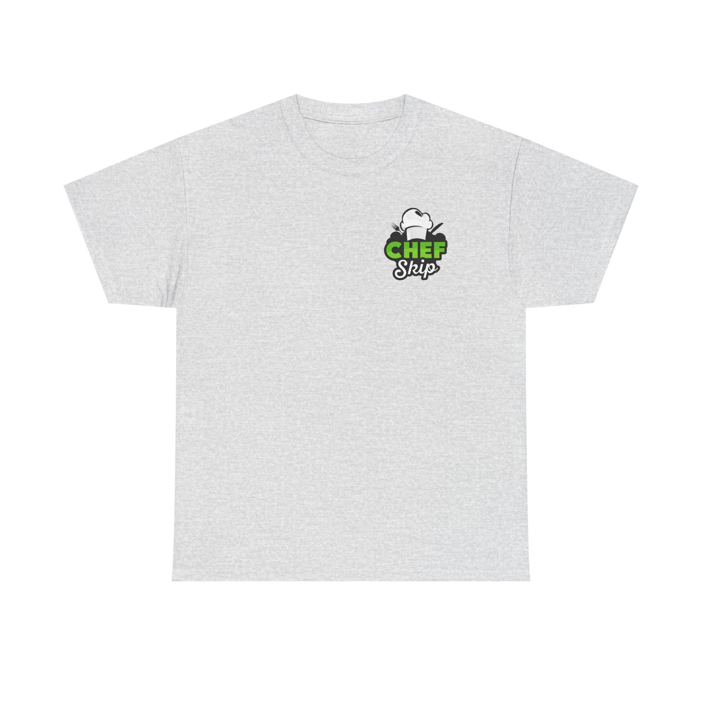 Chef Skip's Heavy Cotton Tee