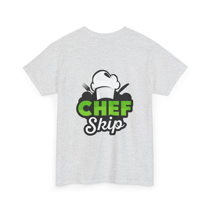Chef Skip's Heavy Cotton Tee